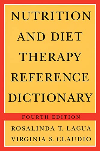 Imagen de archivo de Nutrition and Diet Therapy Reference Dictionary a la venta por Better World Books Ltd