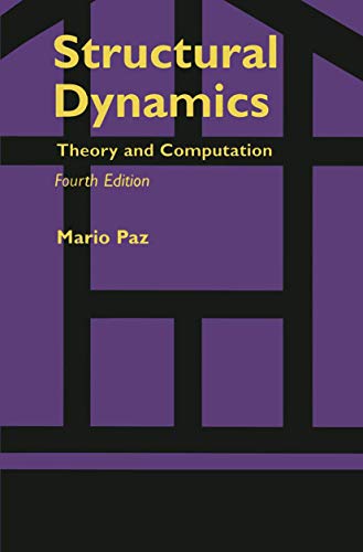 9780412074615: Structural Dynamics: Theory and Computation