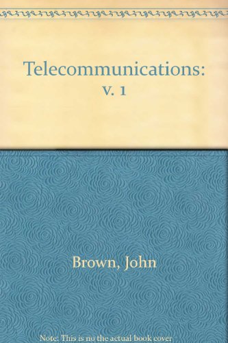 Telecommunications: v. 1 (9780412075209) by John Brown; E.V.D. Glazier