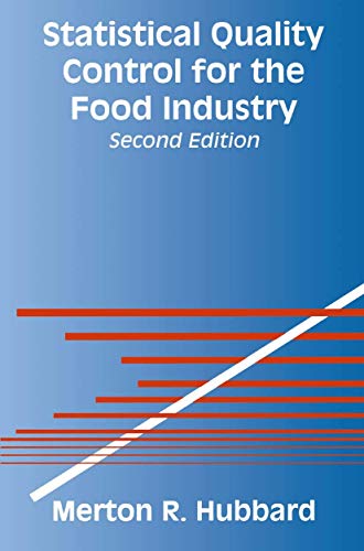 9780412076619: Statistical Quality Control for the Food Industry