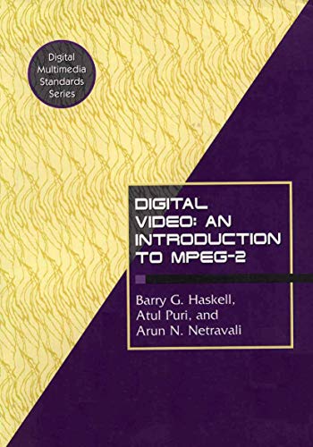9780412084119: Digital Video: An Introduction to MPEG-2 (Digital Multimedia Standards Series)