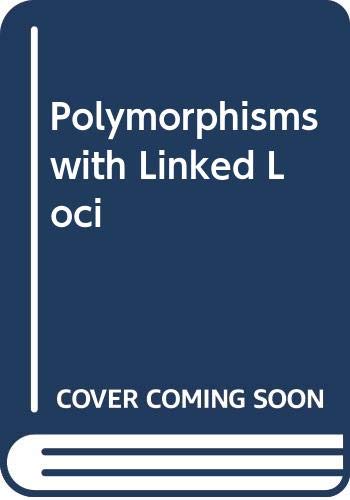 9780412102400: Polymorphisms with Linked Loci