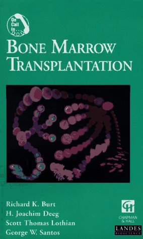 9780412103919: Handbook of Bone Marrow Transplantation (Chapman & Hall Medical Consultant Handbook Series)