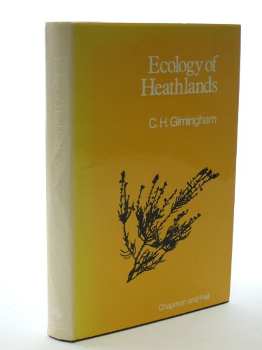 9780412104602: Ecology of Heathlands