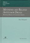 9780412105111: Mitosenes and Related Antitumor Drugs: Rational Design and Cytostatic Agents (Medical Intelligence Unit)