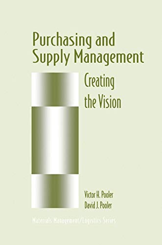 Stock image for Purchasing and Supply Management: Creating the Vision (Materials for sale by Hawking Books