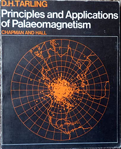 Stock image for Principles and Applications of Palaeomagnetism for sale by Book Bear