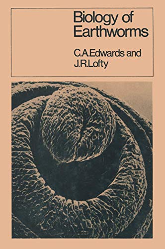 Biology of Earthworms - C.A. A Edwards