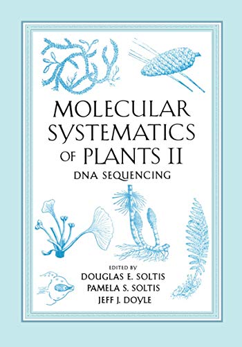 Stock image for Molecular Systematics of Plants II : DNA Sequencing for sale by Better World Books