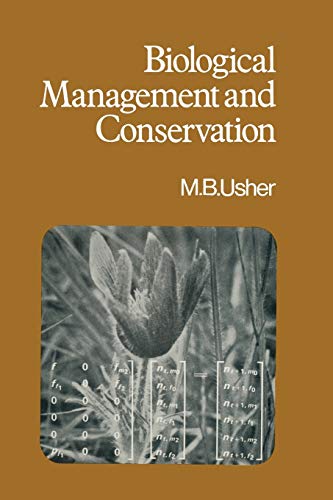 9780412113307: Biological Management and Conservation: Ecological Theory, Application and Planning