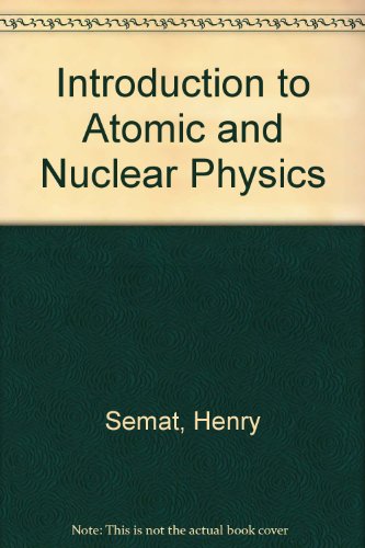 9780412119408: Introduction to Atomic and Nuclear Physics