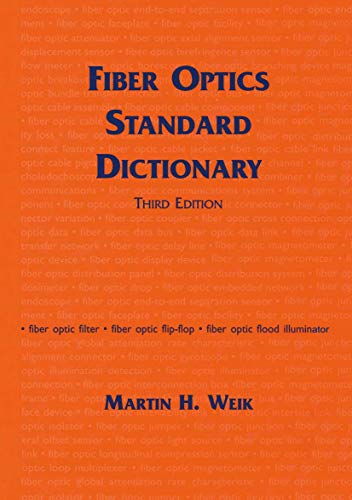 9780412122415: Fiber Optics Standard Dictionary