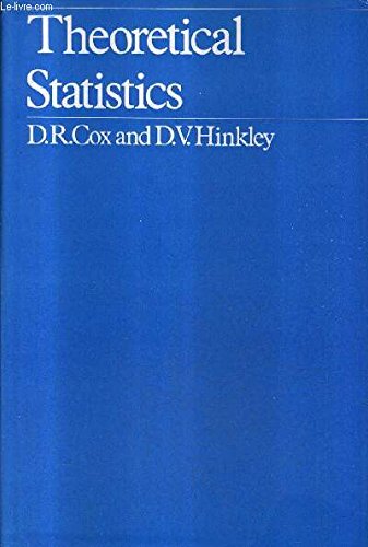 Theoretical statistics (9780412124204) by Cox, D. R.; Hinkley, D. V.