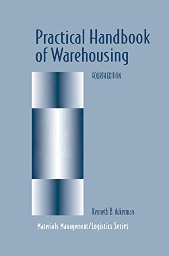 Imagen de archivo de Practical Handbook of Warehousing (Chapman & Hall Materials Management/Logistics Series) a la venta por HPB-Red