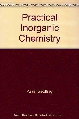 Beispielbild fr Practical inorganic chemistry. Preparations, reactions and instrumental methods, zum Verkauf von Grammat Antiquariat