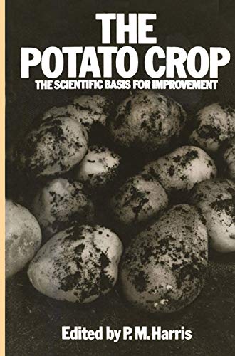 Imagen de archivo de The Potato Crop: The scientific basis for improvement a la venta por HPB-Red