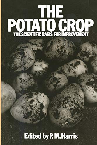 Stock image for The Potato Crop: The scientific basis for improvement for sale by HPB-Red