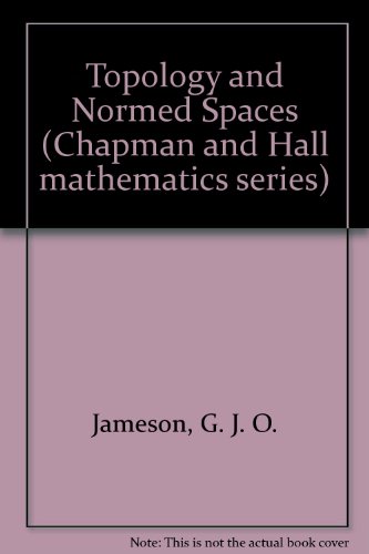 9780412128806: Topology and Normed Spaces