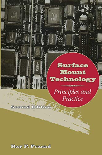 Imagen de archivo de Surface Mount Technology: Principles and Practice a la venta por Goodwill Books