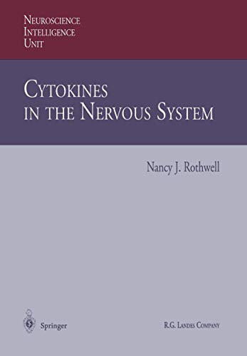 Stock image for Cytokines in the Nervous System (Neuroscience Intelligence Unit Series) for sale by Zubal-Books, Since 1961
