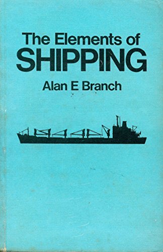 9780412136108: Elements of Shipping