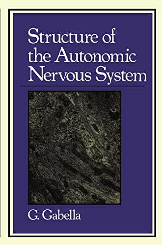 Structure of the Autonomic Nervous System