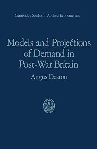 9780412136405: Models and Projections of Demand in Post-War Britain: 1