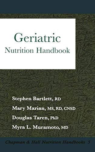 Stock image for Geriatric: Nutrition Handbook (Chapman & Hall Nutrition Handbooks) for sale by Wonder Book