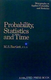 9780412141508: Probability, Statistics and Time (Monographs on Applied Probability & Statistics)