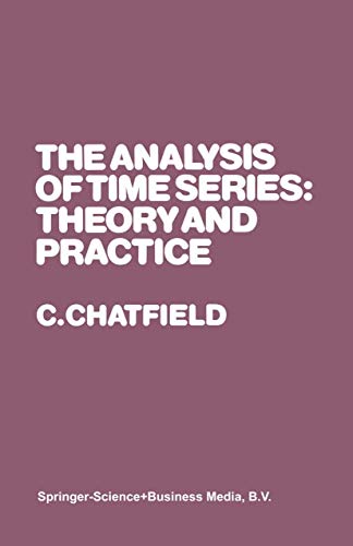 Stock image for The Analysis of Time Series: Theory and Practice (Monographs on Statistics and Applied Probability) for sale by WorldofBooks