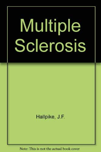 Beispielbild fr Multiple Sclerosis - Hallpike zum Verkauf von ThriftBooks-Atlanta