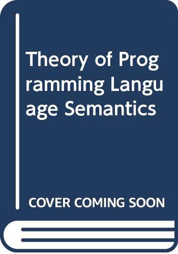 Immagine dell'editore per Theory of Programming Language Semantics. Part A & B. TWO VOLUMES venduto da BooksByLisa