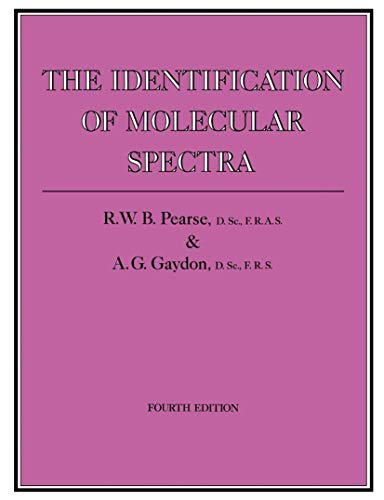 Beispielbild fr The Identification of Molecular Spectra (Fourth Edition) zum Verkauf von Florida Mountain Book Co.