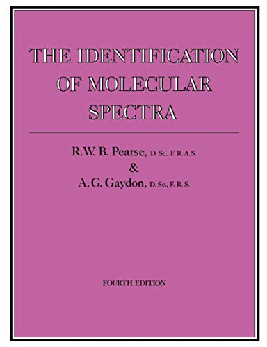 Imagen de archivo de The Identification of Molecular Spectra (Fourth Edition) a la venta por Florida Mountain Book Co.