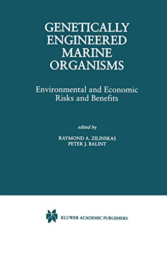9780412152511: Genetically Engineered Marine Organisms: Environmental and Economic Risks and Benefits