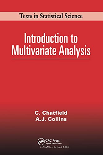 9780412160400: Introduction to Multivariate Analysis (Chapman & Hall/CRC Texts in Statistical Science)