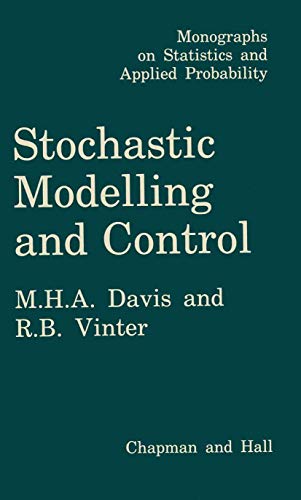 9780412162008: Stochastic Modelling and Control (Monographs on Statistics and Applied Probability)