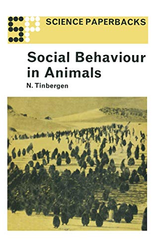 9780412200007: Social Behaviour in Animals: With Special Reference to Vertebrates (Science Paperbacks; 1)
