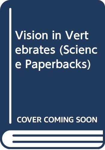 Stock image for Vision in Vertebrates (Science Paperbacks) for sale by My Dead Aunt's Books