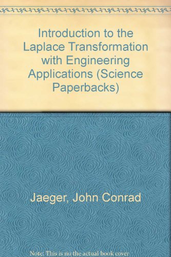 9780412206801: Introduction to the Laplace Transformation with Engineering Applications (Science Paperbacks)