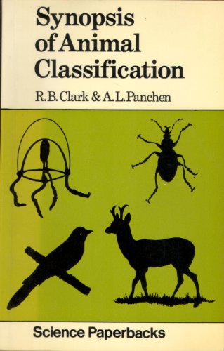 Beispielbild fr Synopsis of Animal Classification (Science Paperbacks) (Volume 110) zum Verkauf von Anybook.com
