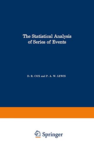 9780412218002: The Statistical Analysis of Series of Events (Monographs on Applied Probability and Statistics)