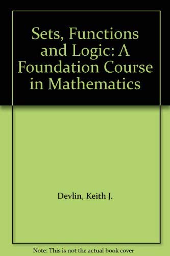 9780412226700: Sets, functions, and logic: Basic concepts of university mathematics