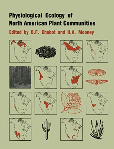 9780412232404: Physiological Ecology of North American Plant Communities