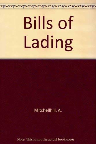 Bills of Lading: Law and Practice