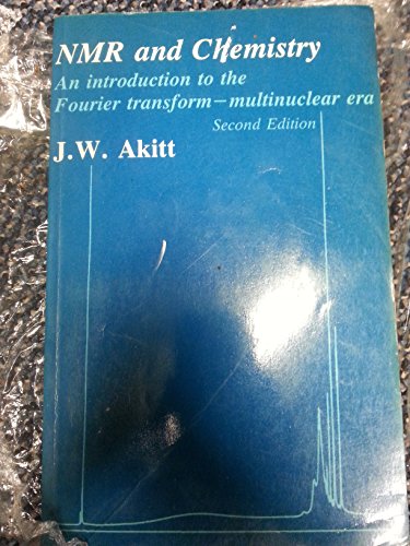 Beispielbild fr NMR and Chemistry : An Introduction to the Fourier Transform-Multinuclear Era zum Verkauf von Better World Books: West