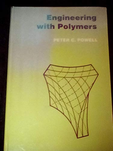 9780412241604: Engineering with Polymers
