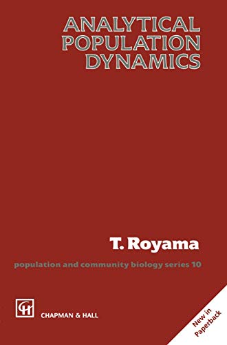 Stock image for Analytical Population Dynamics (Population and Community Biology Series) for sale by My Dead Aunt's Books