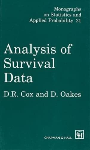 

Analysis of Survival Data (Chapman Hall/CRC Monographs on Statistics and Applied Probability)