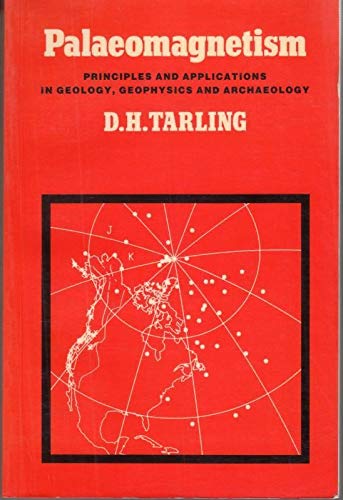 Beispielbild fr Palaeomagnetism: Principles and Applications in Geology, Geophysics and Archaeology zum Verkauf von Anybook.com